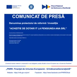 Comunicat de presă: Achiziție de dotări IT la Pensiunea Ana SRL, proiect finanțat prin PNRR - NextGenerationEU